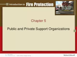 Chapter 5 Public and Private Support Organizations