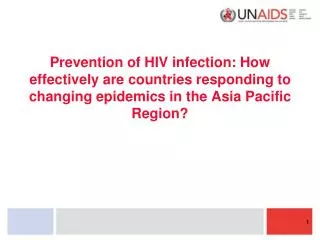 HIV epidemics in Asia Pacific