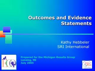 Outcomes and Evidence Statements