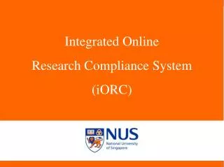 Integrated Online Research Compliance System (iORC)