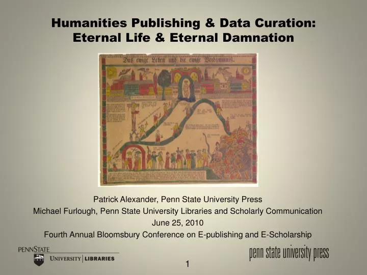 humanities publishing data curation eternal life eternal damnation