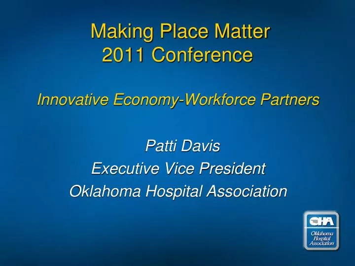 making place matter 2011 conference innovative economy workforce partners