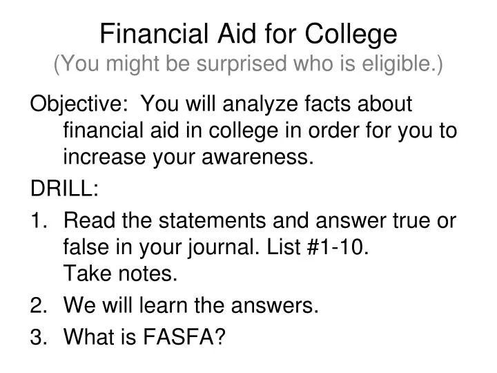financial aid for college you might be surprised who is eligible