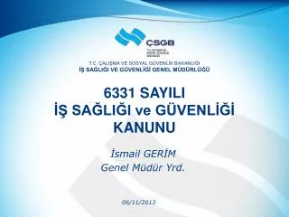 6331 sayili sa li i ve g venl kanunu
