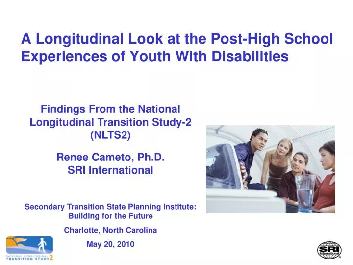 a longitudinal look at the post high school experiences of youth with disabilities