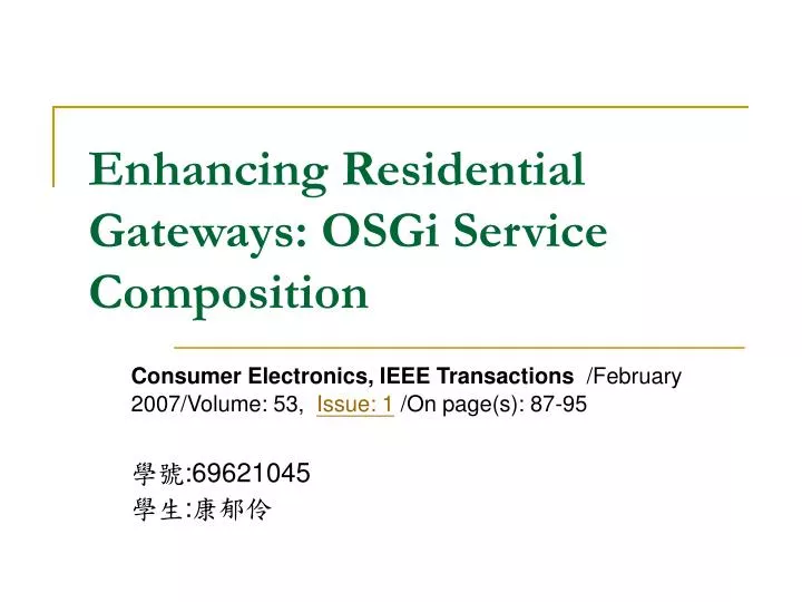 enhancing residential gateways osgi service composition