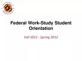 Federal Work-Study Student Orientation