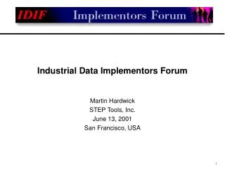 Industrial Data Implementors Forum