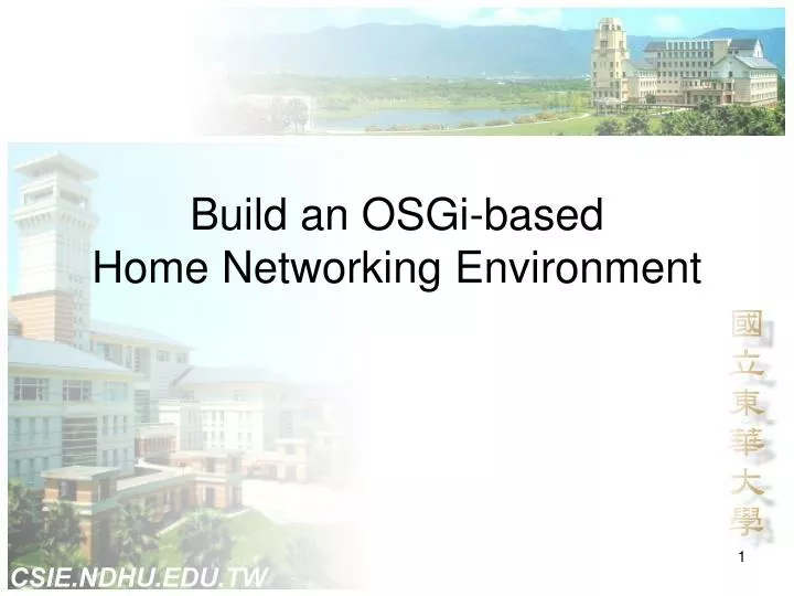 build an osgi based home networking environment