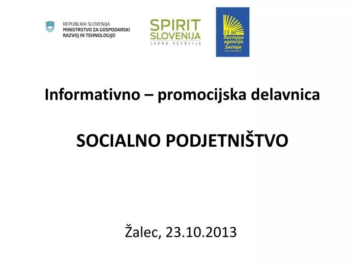 informativno promocijska delavnica socialno podjetni tvo