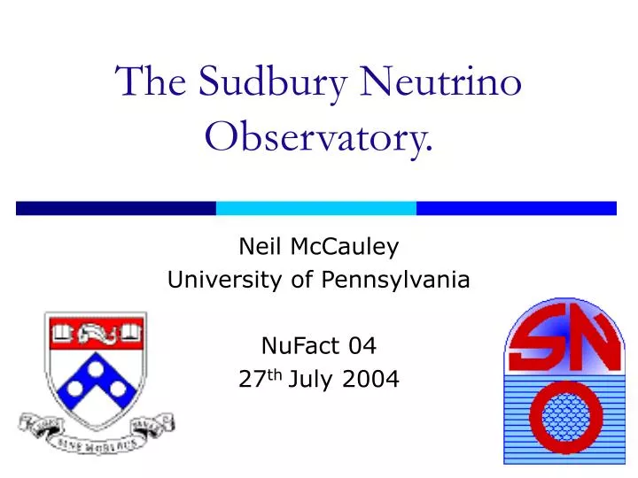 the sudbury neutrino observatory