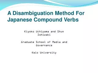 A Disambiguation Method For Japanese Compound Verbs
