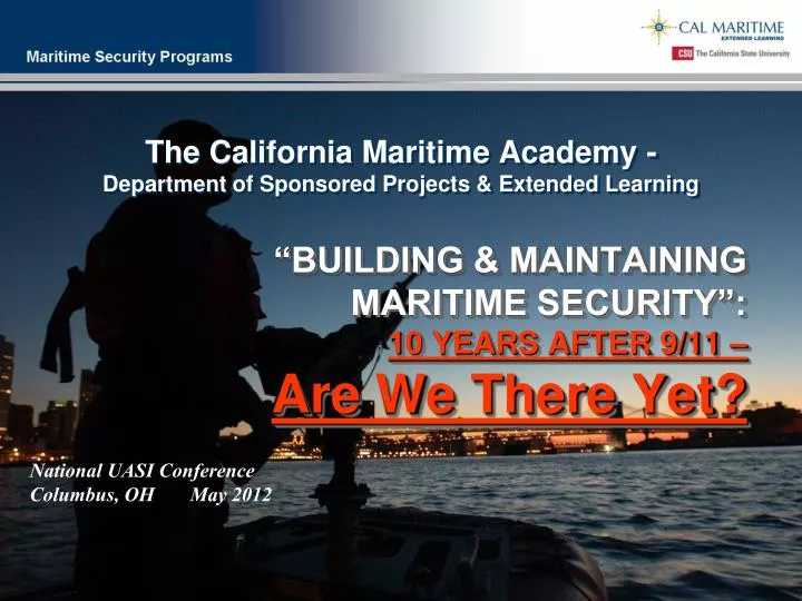 the california maritime academy department of sponsored projects extended learning