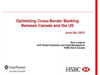 Optimizing Cross-Border Banking Between Canada and the US