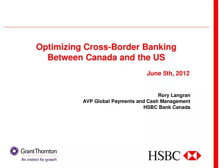 optimizing cross border banking between canada and the us