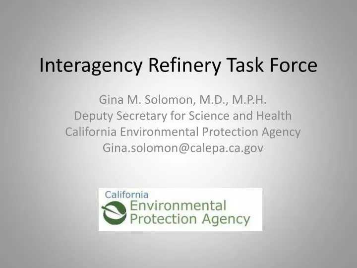 interagency refinery task force