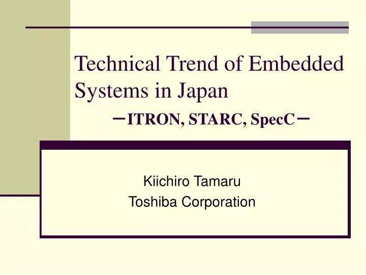 technical trend of embedded systems in japan itron starc specc