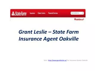 Grant Leslie – State Farm Insurance Agent Oakville
