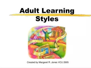 Adult Learning Styles