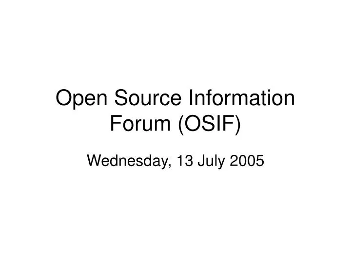 open source information forum osif
