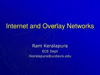 Internet and Overlay Networks