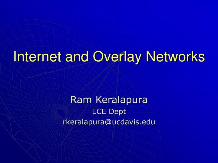 internet and overlay networks