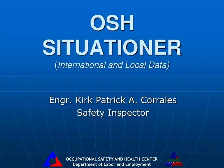 osh situationer international and local data
