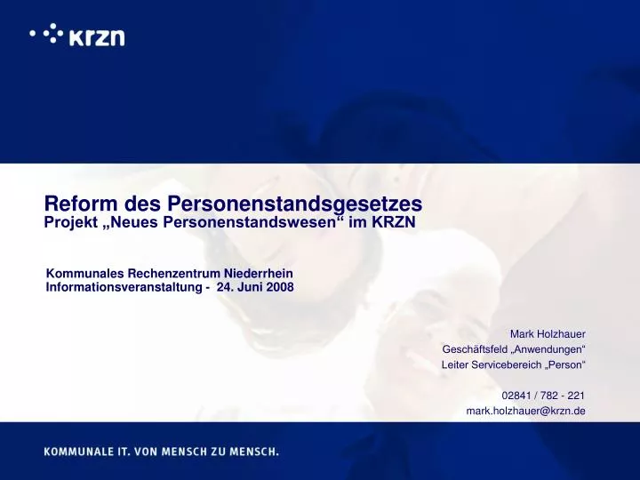 reform des personenstandsgesetzes projekt neues personenstandswesen im krzn