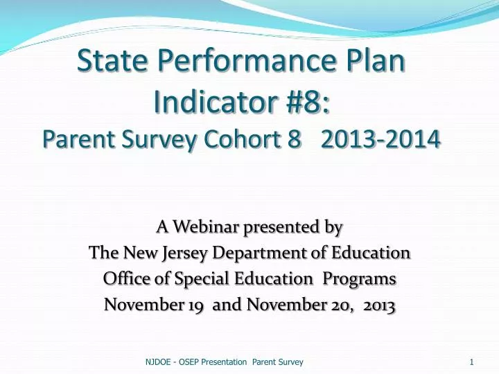 state performance plan indicator 8 parent survey cohort 8 2013 2014