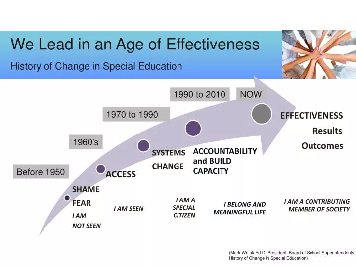 we lead in an age of effectiveness