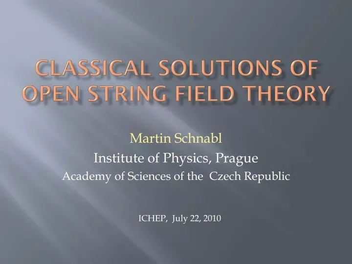 classical solutions of open string field theory