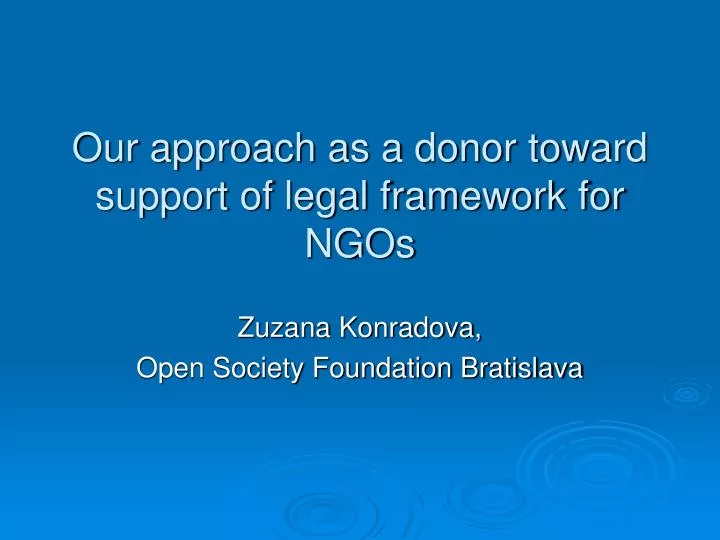 our approach as a donor toward support of legal framework for ngos