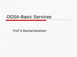 OGSA-Basic Services