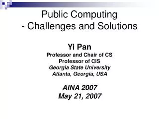 Public Computing - Challenges and Solutions