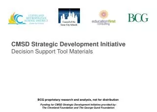 CMSD Strategic Development Initiative Decision Support Tool Materials