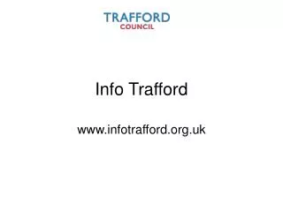 Info Trafford