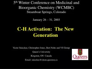 C-H Activation: The New Generation