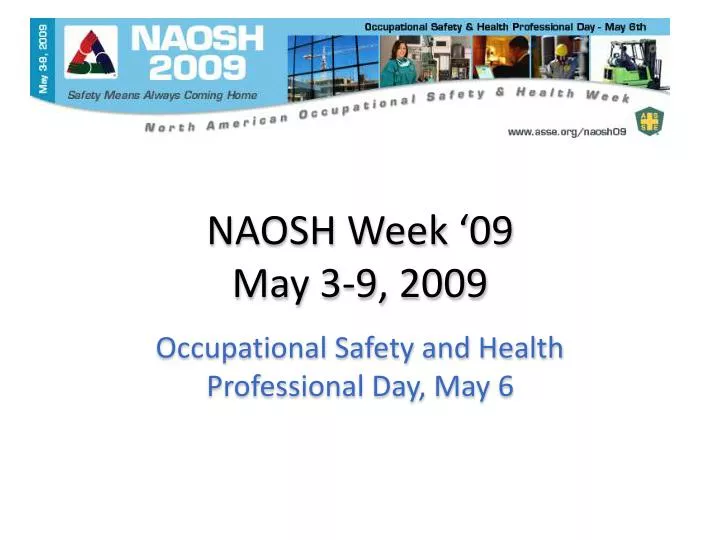 naosh week 09 may 3 9 2009