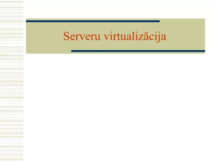 serveru virtualiz cija