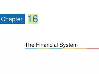 The Financial System