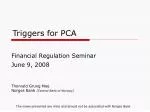 Triggers for PCA - slide 1
