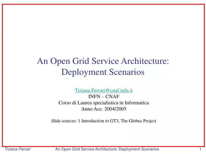 an open grid service architecture deployment scenarios