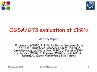 OGSA/GT3 evaluation at CERN