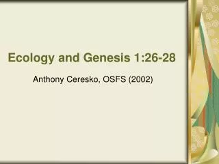 Ecology and Genesis 1:26-28