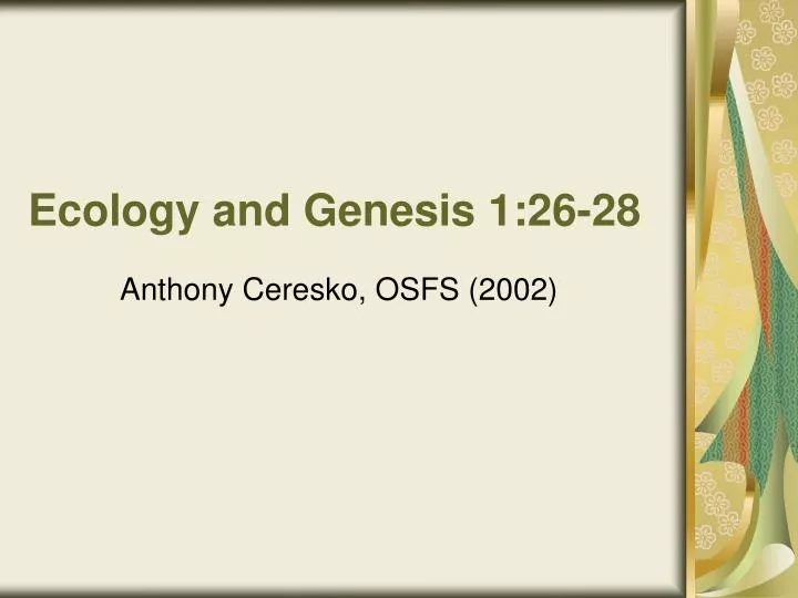 ecology and genesis 1 26 28