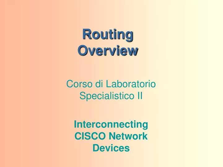 routing overview