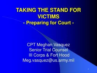 TAKING THE STAND FOR VICTIMS - Preparing for Court -