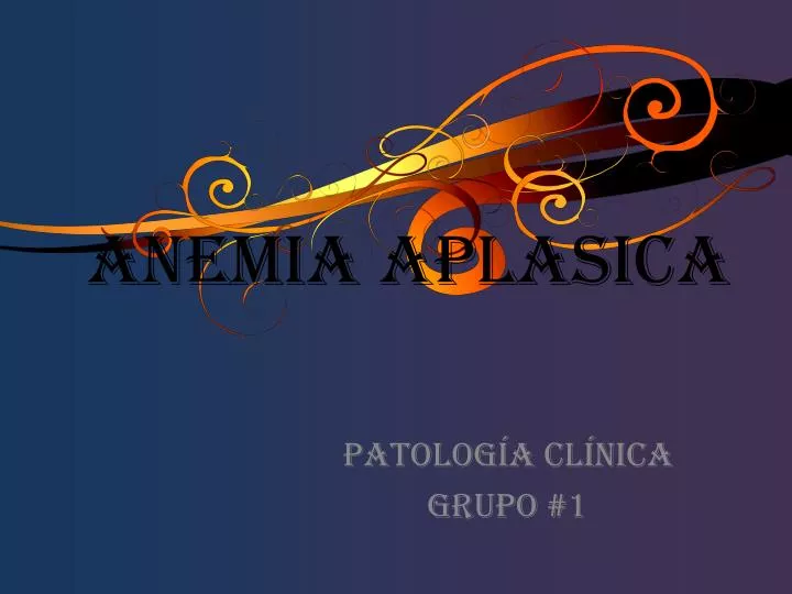 anemia aplasica