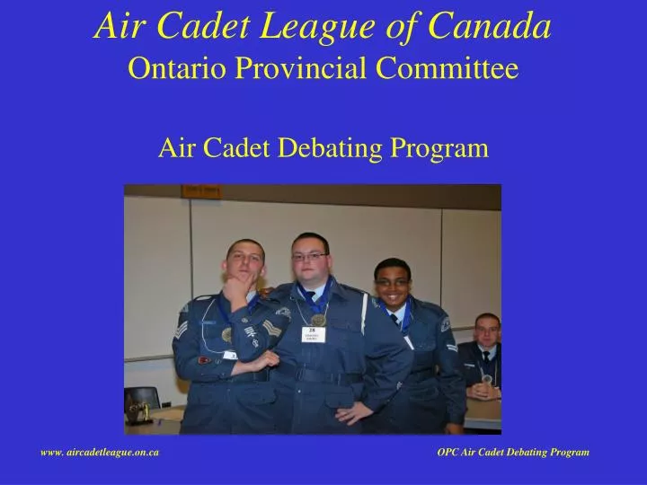 air cadet league of canada ontario provincial committee air cadet debating program