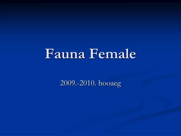 fauna female